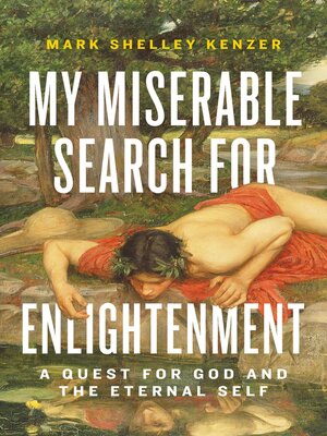 cover image of My Miserable Search for Enlightenment